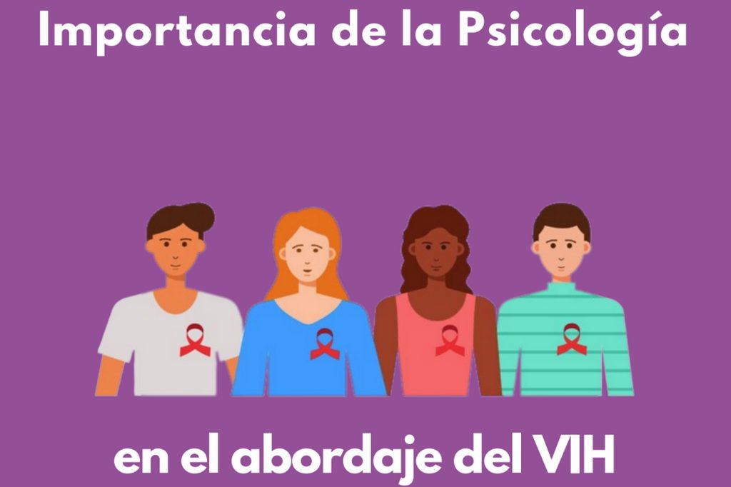 La importancia de la Psicología en el abordaje del VIH Día Mundial